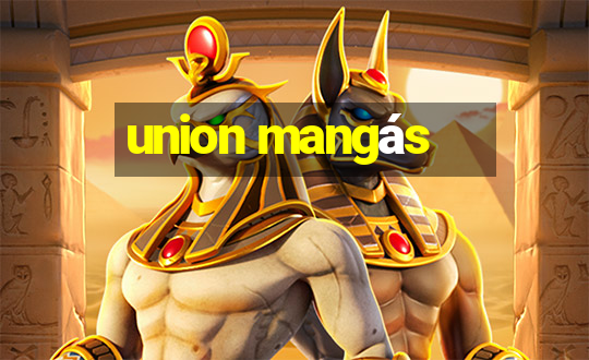 union mangás