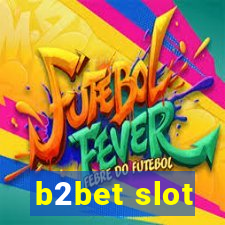 b2bet slot