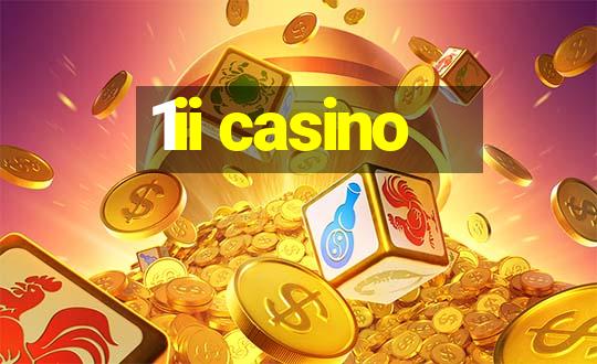 1ii casino