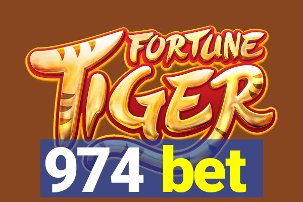 974 bet