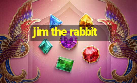 jim the rabbit