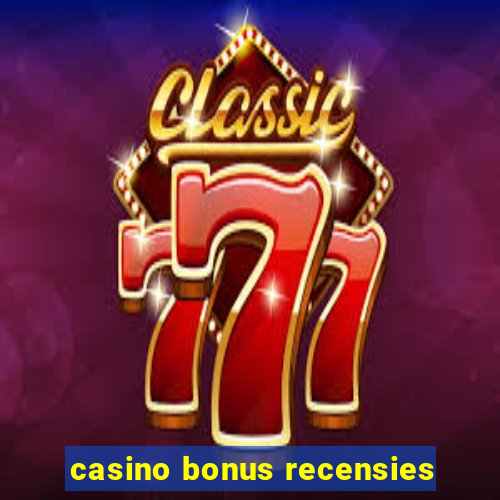 casino bonus recensies