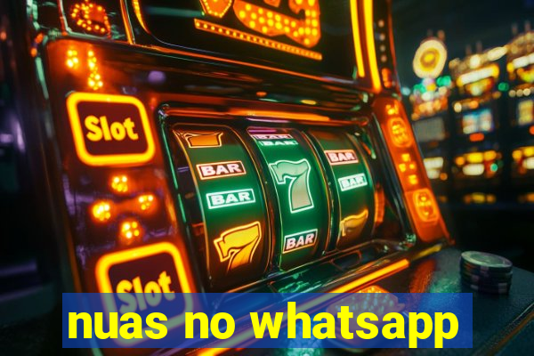 nuas no whatsapp