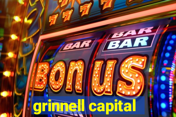 grinnell capital