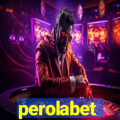 perolabet