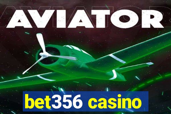 bet356 casino