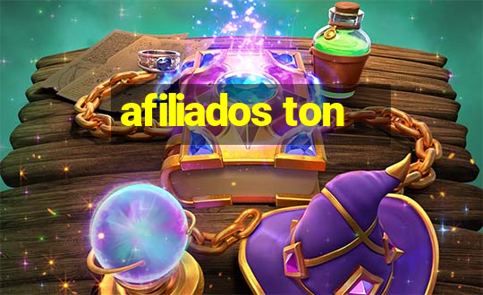 afiliados ton