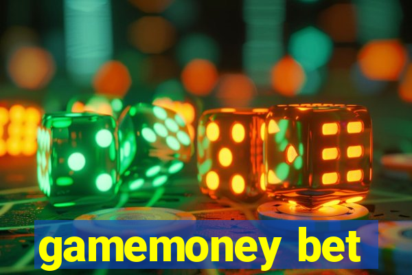 gamemoney bet