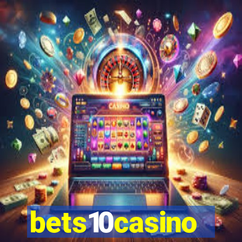 bets10casino