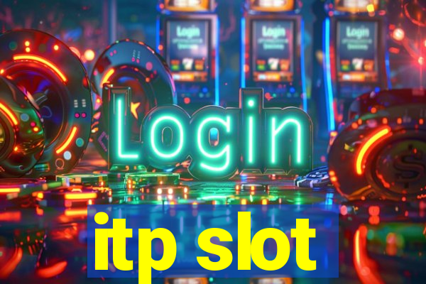 itp slot