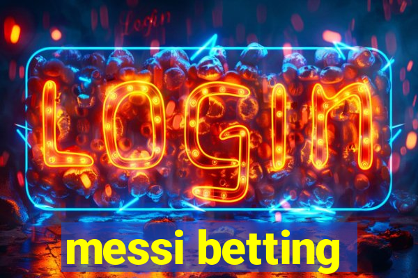 messi betting