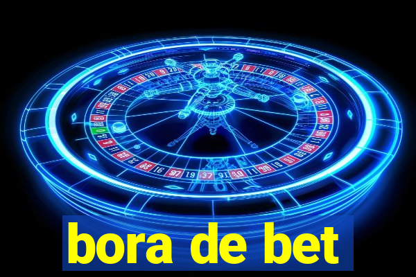 bora de bet