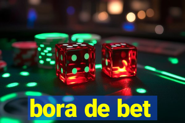 bora de bet