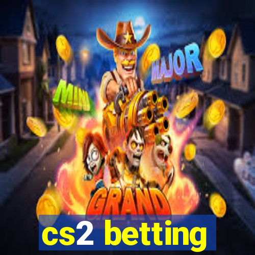 cs2 betting