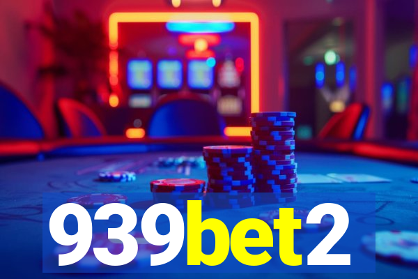 939bet2