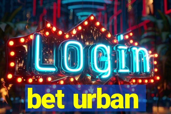 bet urban