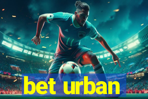 bet urban