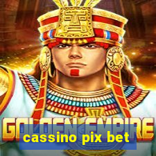 cassino pix bet