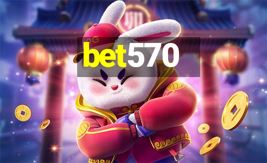 bet570