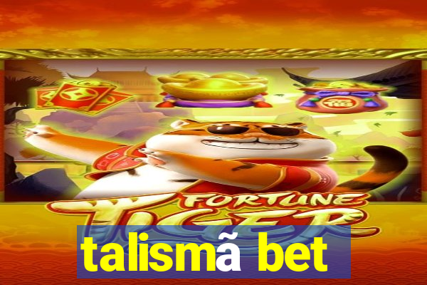 talismã bet