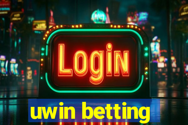 uwin betting