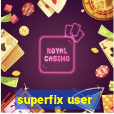 superfix user