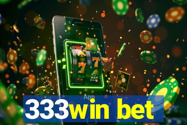 333win bet