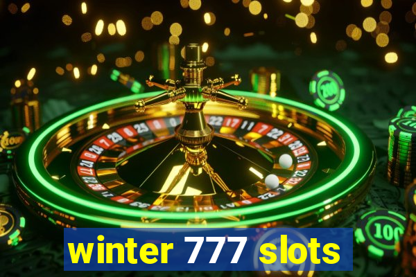 winter 777 slots