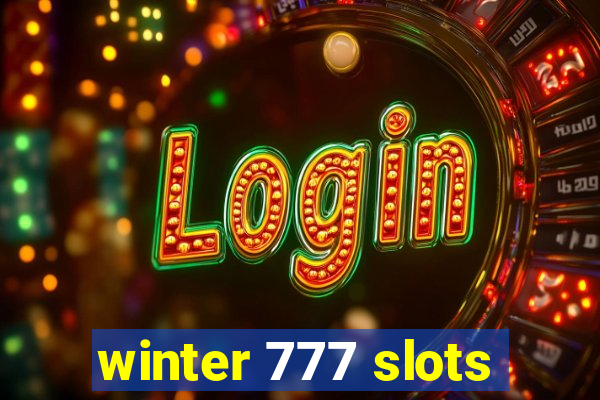 winter 777 slots