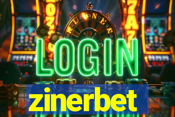 zinerbet