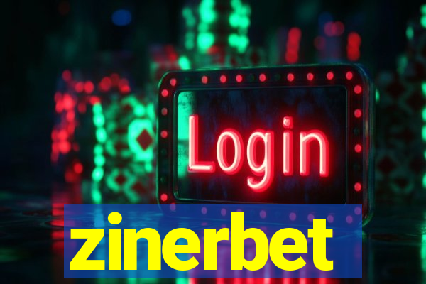 zinerbet