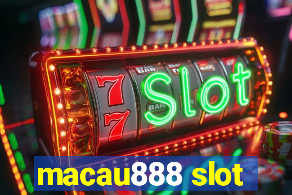 macau888 slot