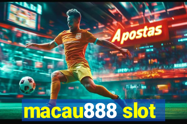 macau888 slot