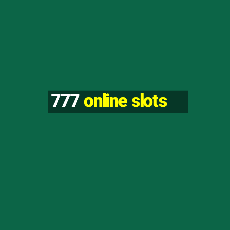 777 online slots