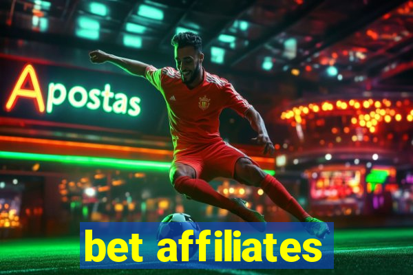 bet affiliates