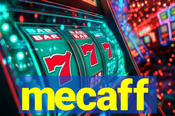 mecaff