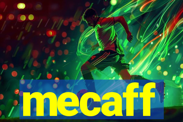 mecaff