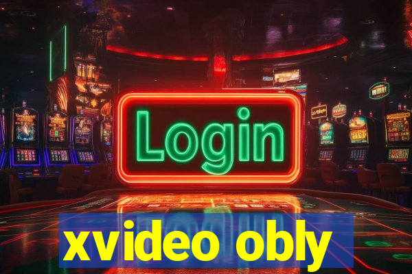 xvideo obly