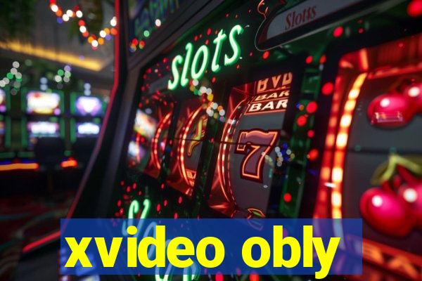 xvideo obly