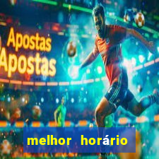 melhor horário para jogar fortune tiger hoje