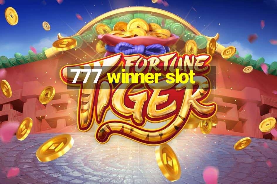 777 winner slot