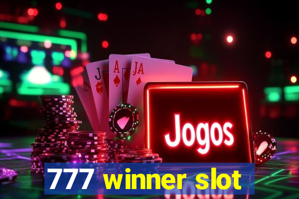 777 winner slot