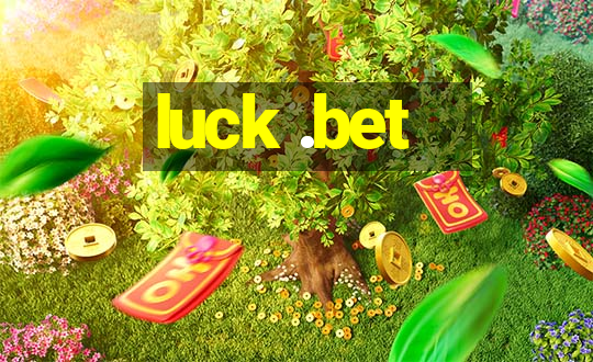 luck .bet