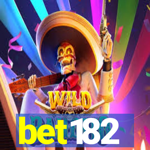 bet182