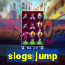 slogs jump