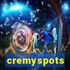 cremyspots