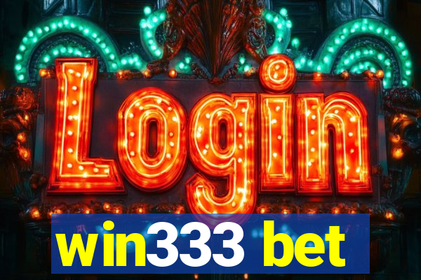 win333 bet