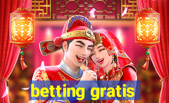 betting gratis