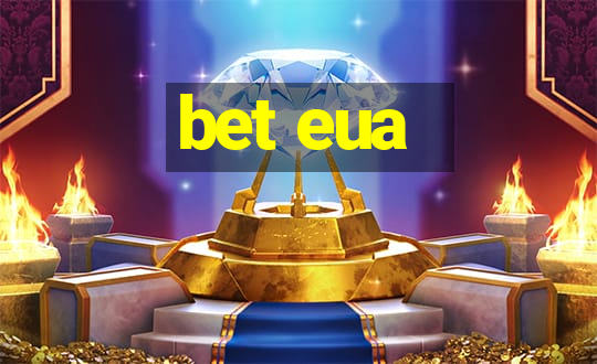 bet eua