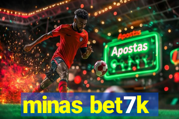 minas bet7k